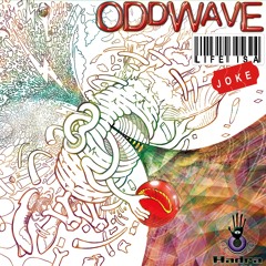 ODDWAVE - Life Is A Joke - 09 - Deleted User