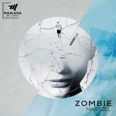 Mars3ll - "Zombie"