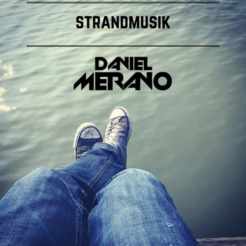 Daniel Merano - Strandmusik