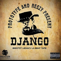 Django (Prod By Prototype x Reezy)