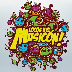 PROMO LOCOS X EL MUSICON 2016