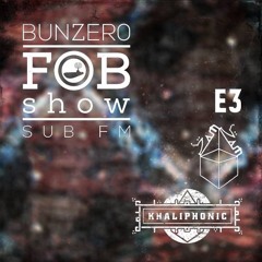 E3 mix for BunZer0 - SUB FM - April 7, 2016 - Free DL