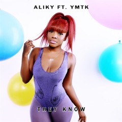 They Know Feat. YMTK  Prod by Cal-A