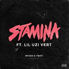 Stamina (Feat. Lil Uzi Vert)