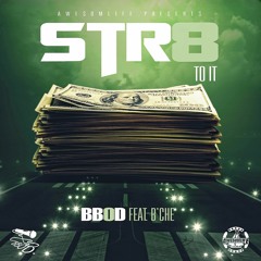 Str8 To It