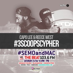 CAPO LEE & REECE WEST #3SCOOPSCYPHER