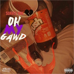 Oh My Gawd Prod. Lokey