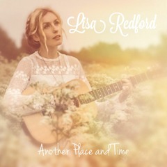 LISA REDFORD - Music And The Mountains