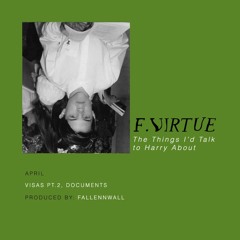 April: Visas Pt. 2, Documents