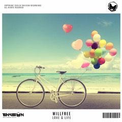 Willfree - Love And Life