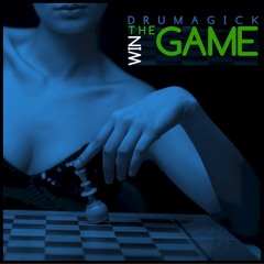 Drumagick - Win The Game