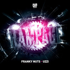 Franky Nuts - Rampage ft. UZZI [Premiere]
