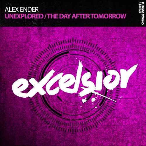 Alex Ender - The Day After Tomorrow / Unexplored