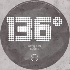 Coated Head - Blinded (Oilst & Ben Jarli Remix)  [Preview | Out: 2.5.16]