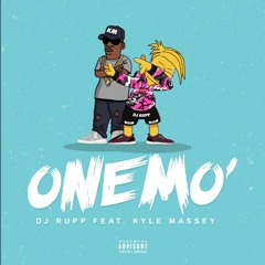 DJ Rupp - One Mo' (feat. Kyle Massey)