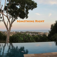 Something Right(Feat.K Soul)(Prod:Mikey Paul)