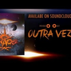 Okhaos - Outra Vez (Remasterizada) 2016