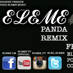 Panda Remix - Eleme FT El Chico Del Barrio, PoolFlow Y CoppaGonna