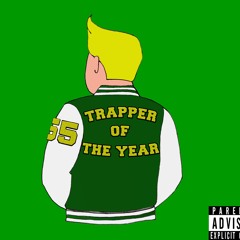 Jimmy BAD - Trapper Of The Year (Prod. by Dj Swift)