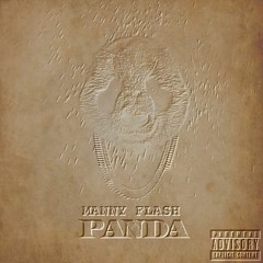 Manny Flash - Panda Freestyle