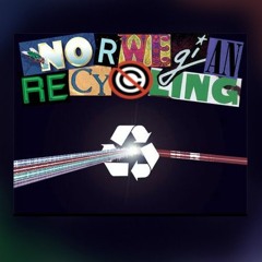 Norwegian Recycling – Ben Is Chasing Beautiful Girls