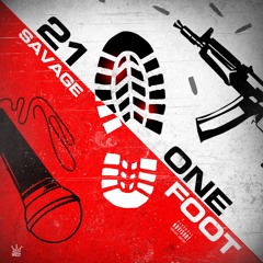 One Foot (Prod By Sonny Digital)