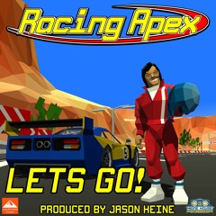 Let's Go - Racing Apex Soundtrack (Prod. by Jason Heine)