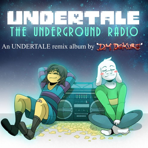 UNDeRWoRLD MoNaRCHy (DM Dokuro Undertale ASGORE Remix)