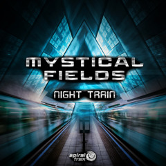 Mystical Fields, Galactrixx, Inkel - Night Train