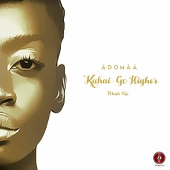 Kakai-Go Higher Mashup (No Percussion)