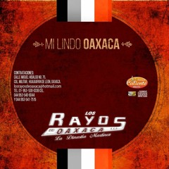 Los Rayos De Oaxaca  Viva La Mixteca
