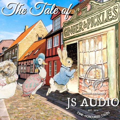 The Tale Of Ginger And Pickles - JS Audio