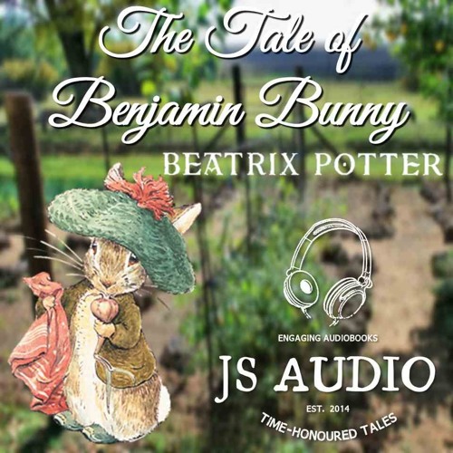 The Tale Of Benjamin Bunny - JS Audio