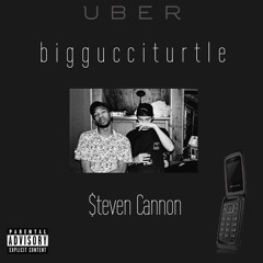 UBER ft. $teven Cannon