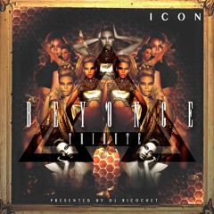 Dj Ricochet Presents ........... ICON (Beyonce Tribute)(Remastered)