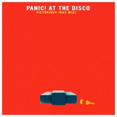 Panic! At The Disco - Victorious (RAC Mix)