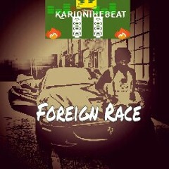 Chief keef type beat "Foreign Race" pro.KariOnTheBeat
