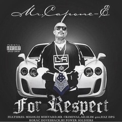 My Gang - Mr.Capone-e ft. Crazy Loc, Pranx Crazy Boy, Rob Spenz (Produced by. Dropper)