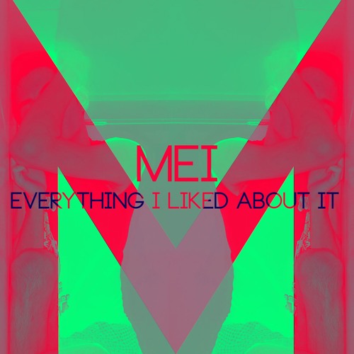 MEI - everything i liked about it