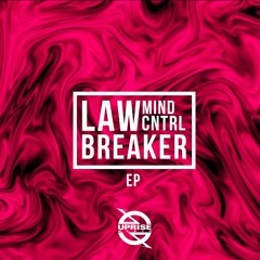 Mind Cntrl - Law Breaker