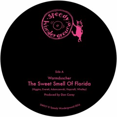 SW017 - Warmduscher - The Sweet Smell Of Florida