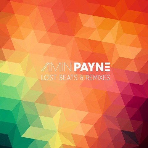 ILL VIBE (AMIN PAYNE & CROUP REMIX)