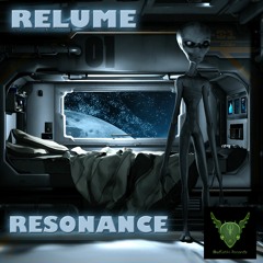 E.P Relume - Resonance(OUT NOW ON MODGOBLIN REC.)