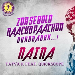 TaTvA K Feat. Quickscope - Naina (Trip-Rap Mix)