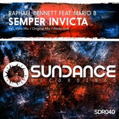 Raphael Bennett Feat. Mario B - Semper Invicta (Original Mix)