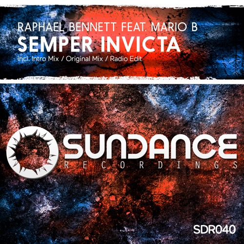 Raphael Bennett Feat. Mario B - Semper Invicta (Original Mix)