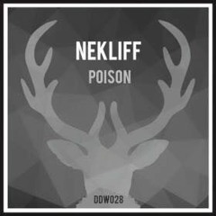 [preview] NekliFF - Poison (Original Mix)