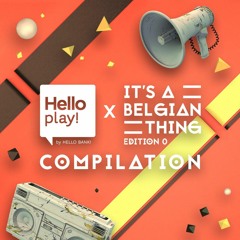 It's A Belgian Thing! (FREE COMPILATION)