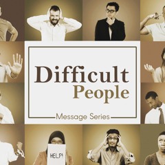 Difficult People week 2