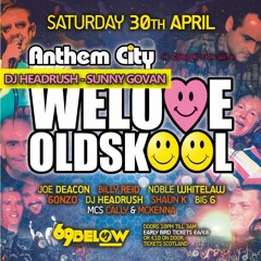 DJ HEADRUSH  > SUNNY GOVAN  >  WE LOVE OLD SKOOL > *** Please Share & Repost ***
